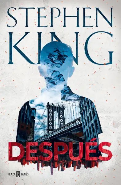 Después - Stephen King - Edición española — Stephen King