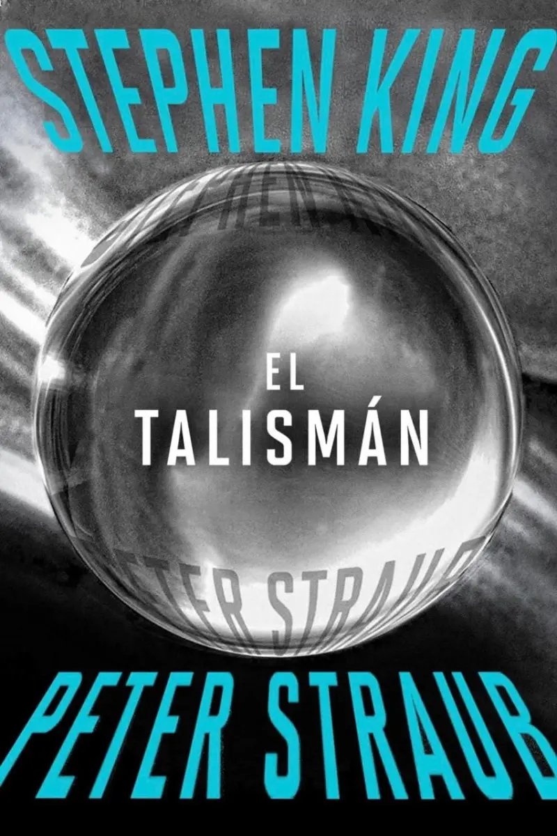 El Talismán - Nueva edición — Stephen King - 1