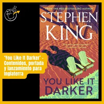 ‘You Like It Darker’ – Fecha en Inglaterra, detalle de relatos ¡y portada!