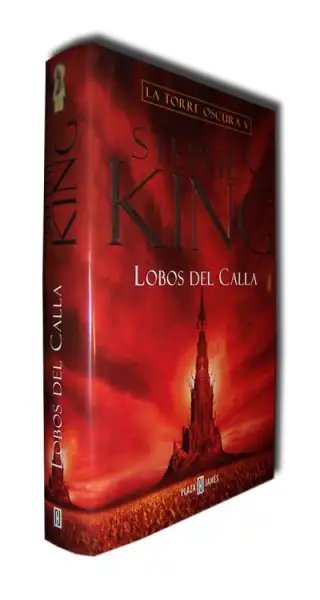 La Torre Oscura 5 - Lobos del Calla - Primera edición — Stephen King