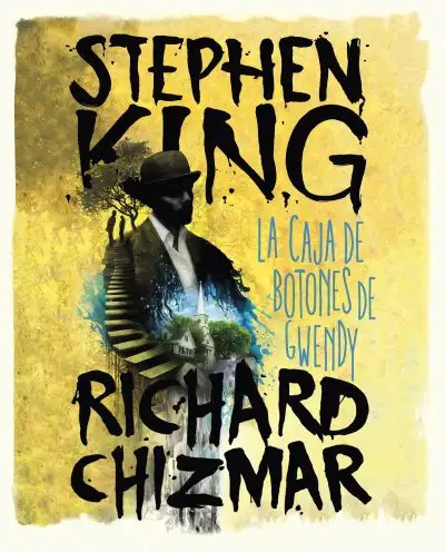 La Caja de Botones de Gwendy (Tapas duras) — Stephen King