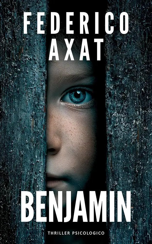 Federico Axat - Benjamín (nueva edición) — Stephen King - 1